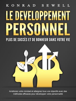 cover image of LE DEVELOPPEMENT PERSONNEL – Plus de succès et de bonheur dans votre vie